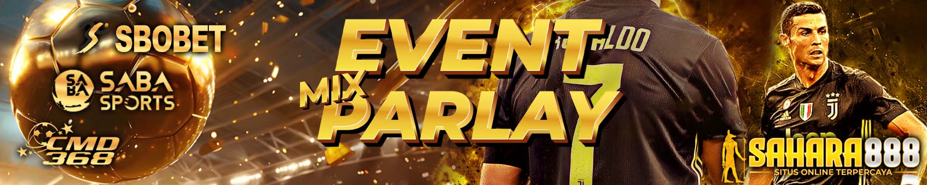 EVENT MIX PARLAY SAHARA888